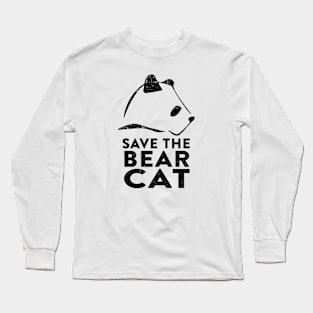 Save the Bear Cat Long Sleeve T-Shirt